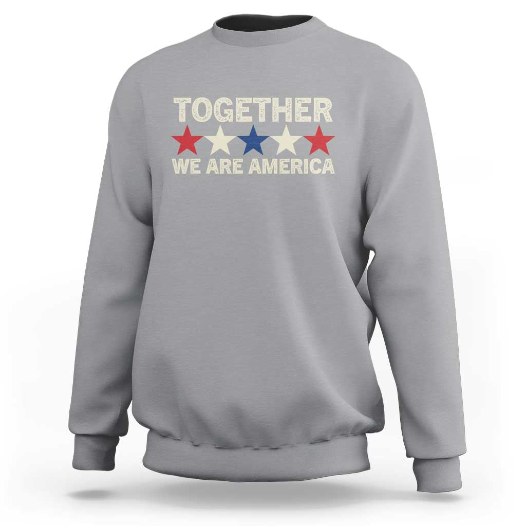 Together We Are America Patriotic Unity Sweatshirt Vintage Red White Blue Stars Bunny Inspirational Quote