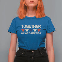 Together We Are America Patriotic Unity T Shirt For Women Vintage Red White Blue Stars Bunny Inspirational Quote