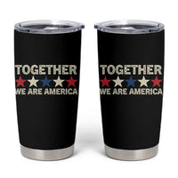 Together We Are America Patriotic Unity Tumbler Cup Vintage Red White Blue Stars Bunny Inspirational Quote