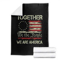 Together We Are America Betsy Ross Patriotic Flag Throw Blanket We The People Unity and Freedom Bunny Inspirational Quote
