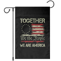 Together We Are America Betsy Ross Patriotic Flag Garden Flag We The People Unity and Freedom Bunny Inspirational Quote