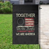 Together We Are America Betsy Ross Patriotic Flag Garden Flag We The People Unity and Freedom Bunny Inspirational Quote