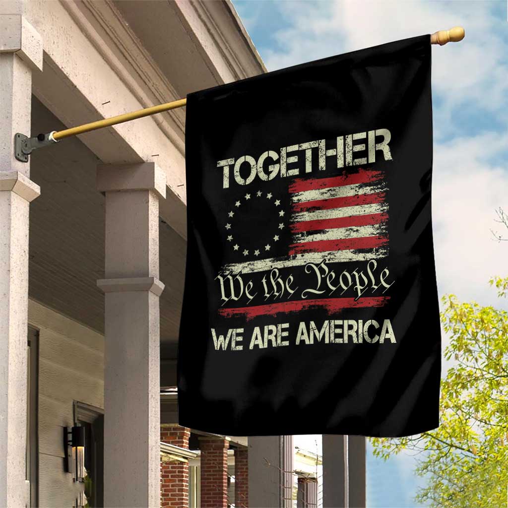 Together We Are America Betsy Ross Patriotic Flag Garden Flag We The People Unity and Freedom Bunny Inspirational Quote
