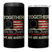 Together We Are America Betsy Ross Patriotic Flag 4 in 1 Can Cooler Tumbler We The People Unity and Freedom Bunny Inspirational Quote