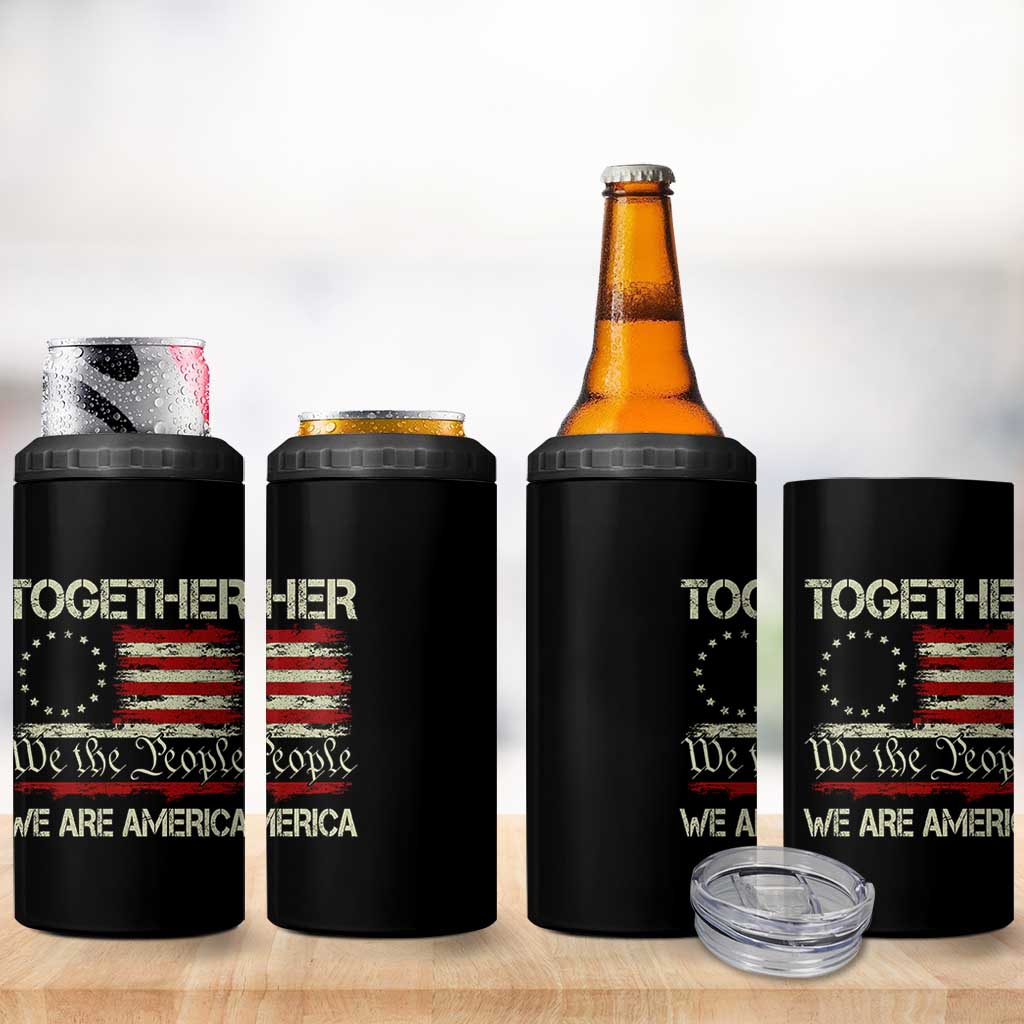 Together We Are America Betsy Ross Patriotic Flag 4 in 1 Can Cooler Tumbler We The People Unity and Freedom Bunny Inspirational Quote
