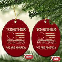Together We Are America Betsy Ross Patriotic Flag Ceramic Ornament We The People Unity and Freedom Bunny Inspirational Quote