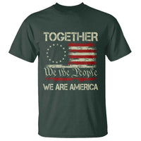 Together We Are America Betsy Ross Patriotic Flag T Shirt We The People Unity and Freedom Bunny Inspirational Quote