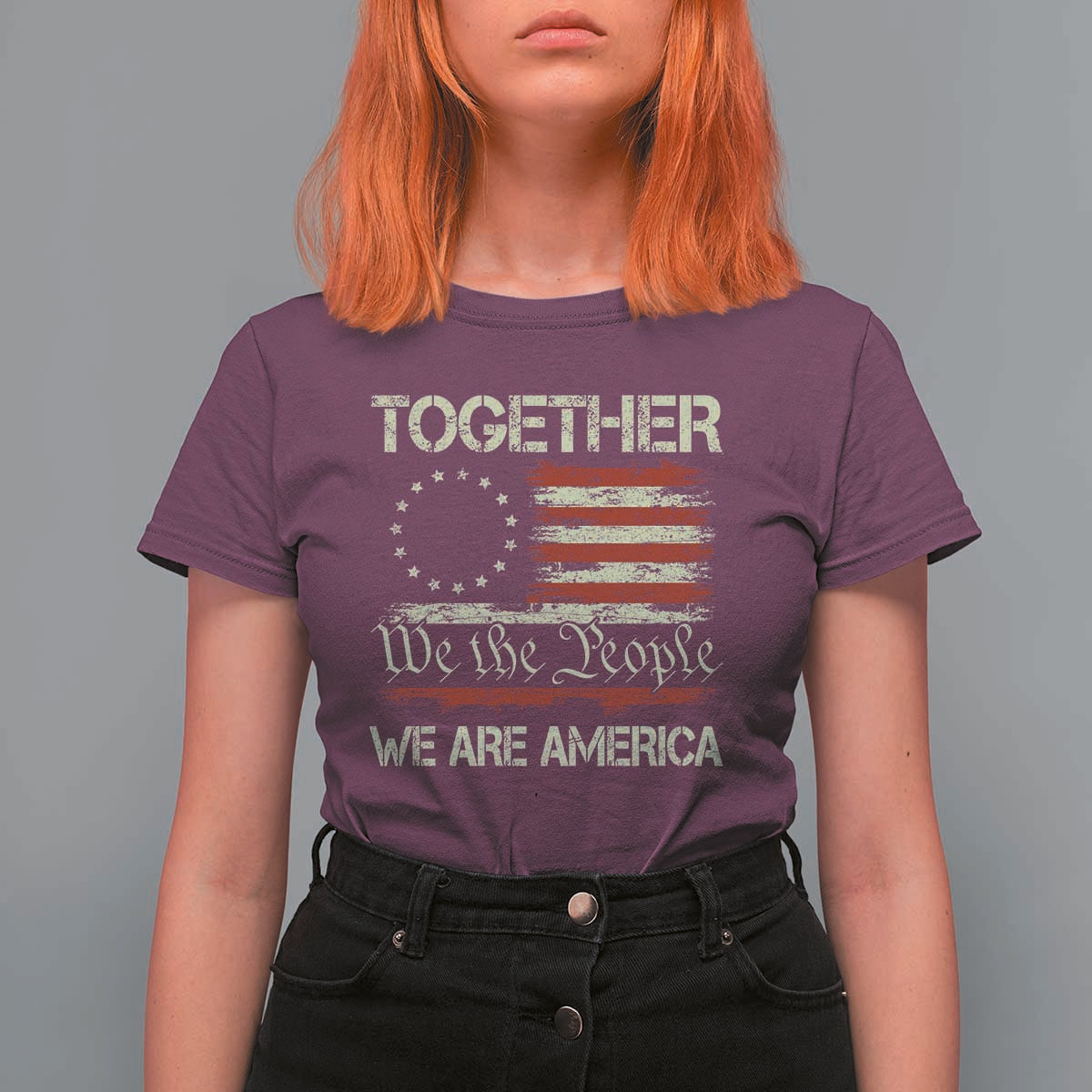 Together We Are America Betsy Ross Patriotic Flag T Shirt For Women We The People Unity and Freedom Bunny Inspirational Quote