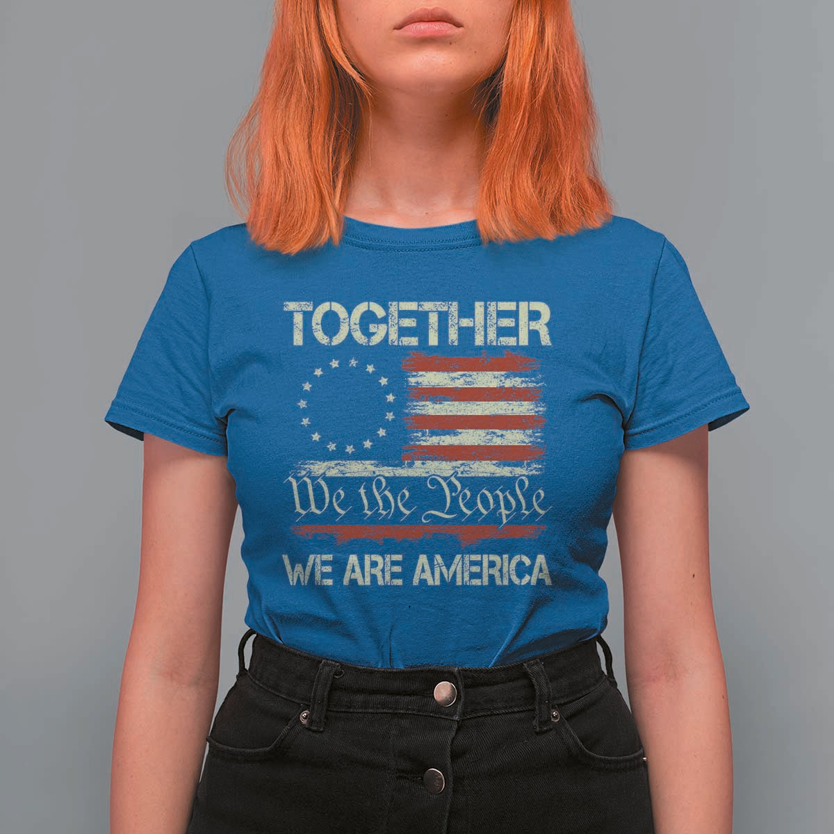 Together We Are America Betsy Ross Patriotic Flag T Shirt For Women We The People Unity and Freedom Bunny Inspirational Quote