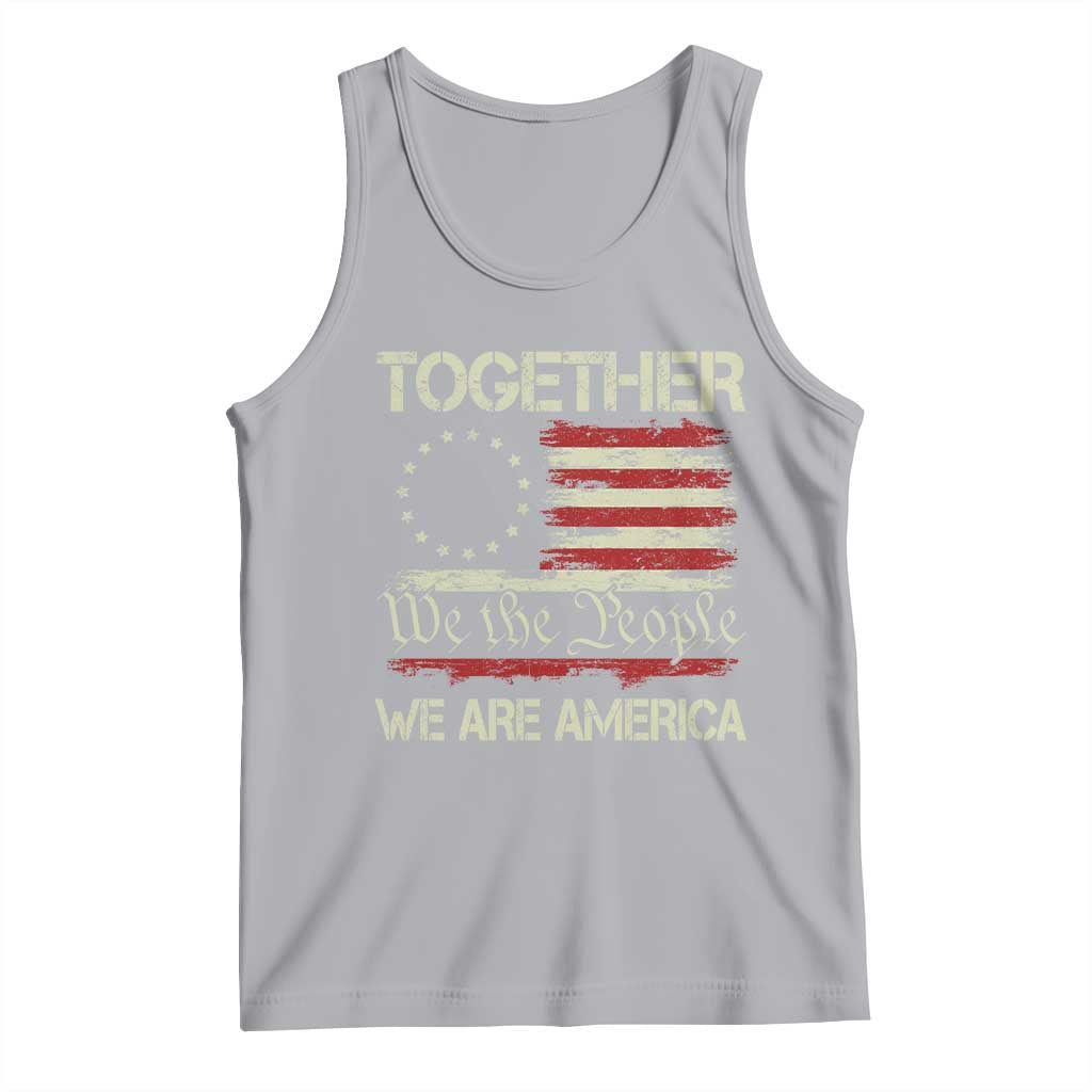 Together We Are America Betsy Ross Patriotic Flag Tank Top We The People Unity and Freedom Bunny Inspirational Quote