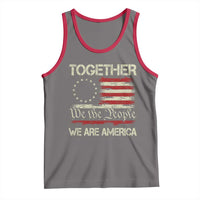 Together We Are America Betsy Ross Patriotic Flag Tank Top We The People Unity and Freedom Bunny Inspirational Quote
