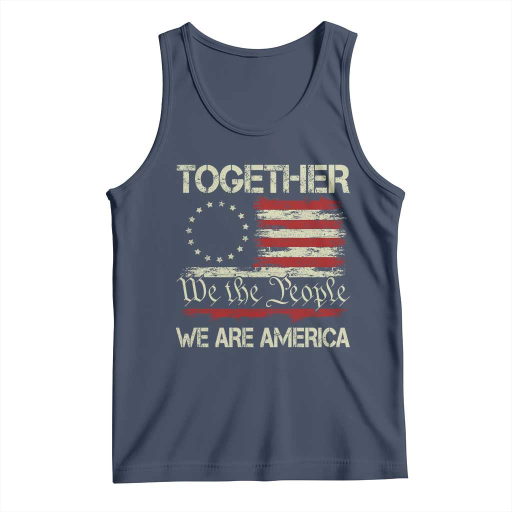 Together We Are America Betsy Ross Patriotic Flag Tank Top We The People Unity and Freedom Bunny Inspirational Quote