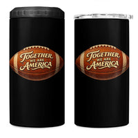 Together We Are America 4 in 1 Can Cooler Tumbler Bold Statement Unity Bunny Inspirational Quote