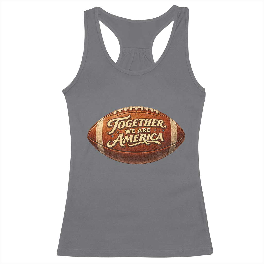 Together We Are America Racerback Tank Top Bold Statement Unity Bunny Inspirational Quote