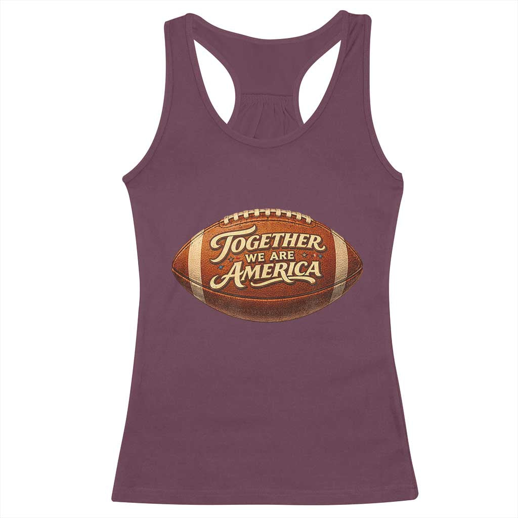 Together We Are America Racerback Tank Top Bold Statement Unity Bunny Inspirational Quote