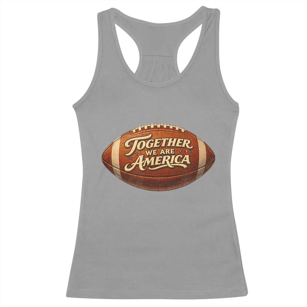 Together We Are America Racerback Tank Top Bold Statement Unity Bunny Inspirational Quote