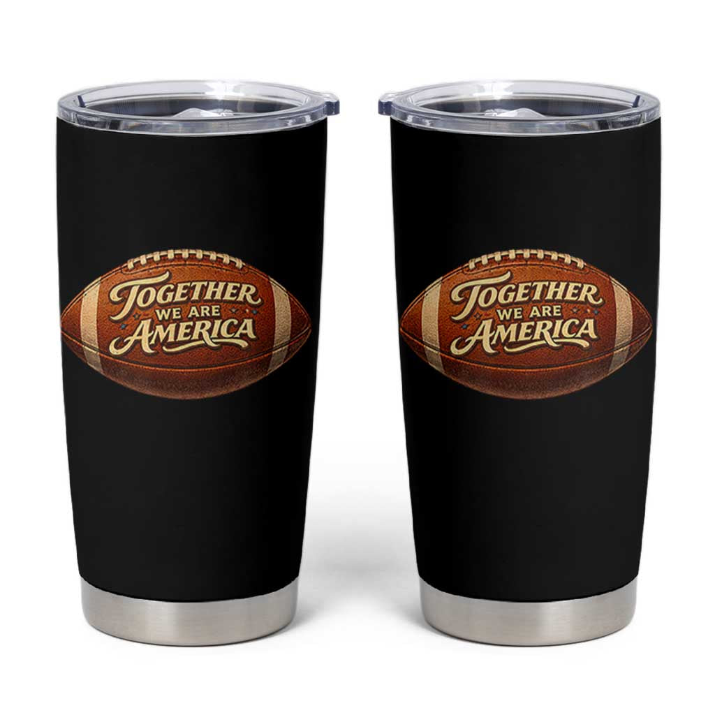 Together We Are America Tumbler Cup Bold Statement Unity Bunny Inspirational Quote