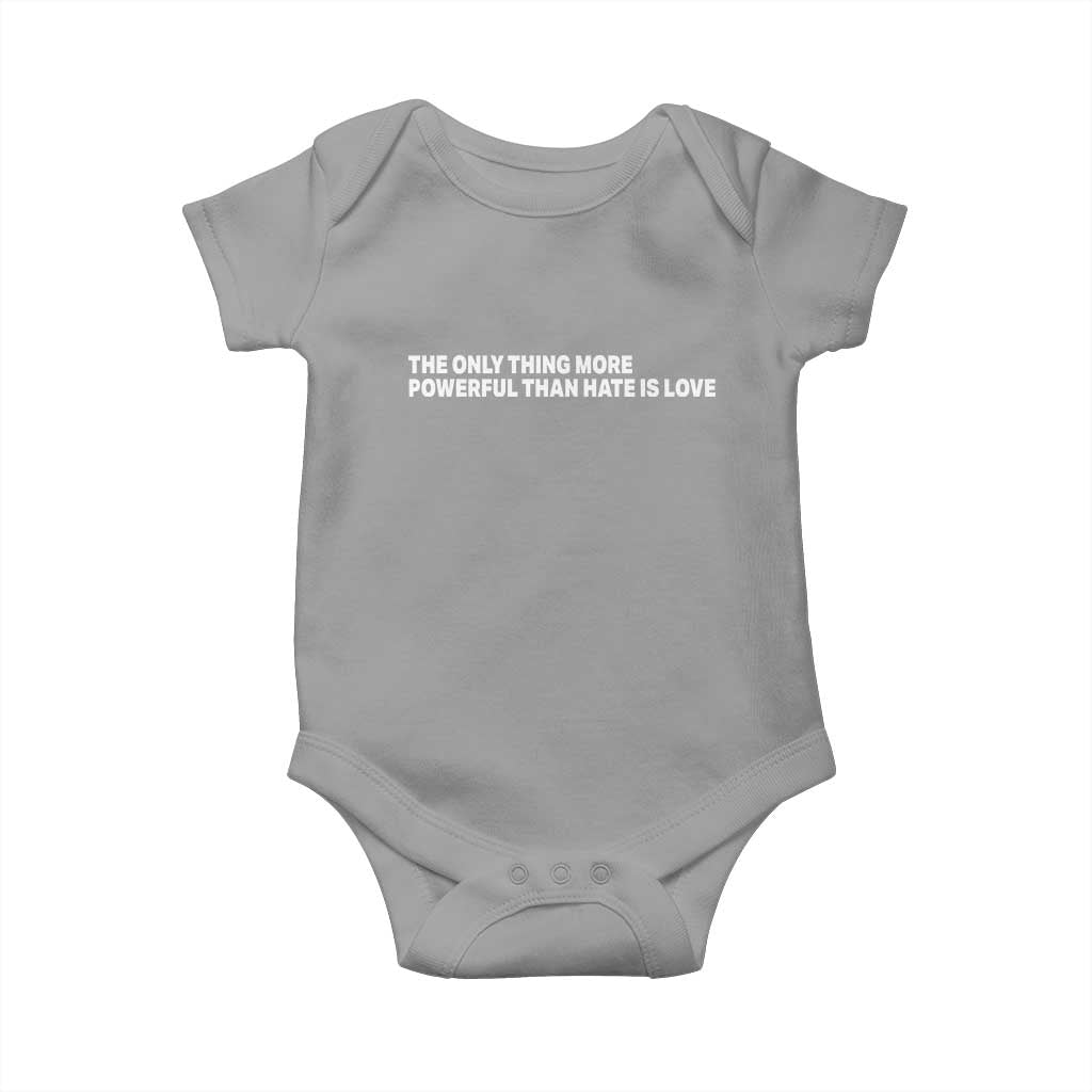 The Only Thing More Powerful Than Hate Is Love Cute Bunny Baby Onesie Retro Rabbit Kindness Inspirational Quote