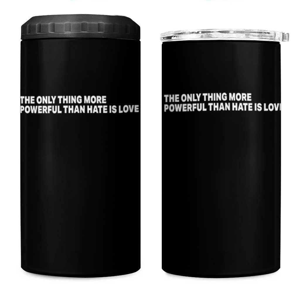 The Only Thing More Powerful Than Hate Is Love Cute Bunny 4 in 1 Can Cooler Tumbler Retro Rabbit Kindness Inspirational Quote