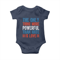 The Only Thing More Powerful Than Hate Is Love Baby Onesie Bold Red White and Blue Bunny Inspirational Quote