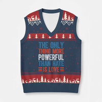 The Only Thing More Powerful Than Hate Is Love V-Neck Knit Sweater Vest Bold Red White and Blue Bunny Inspirational Quote