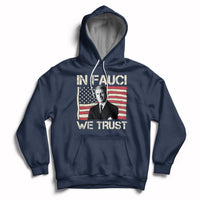 In Fauci We Trust Tee Shirt - Trust Science Not Morons Hoodie - Wonder Print Shop