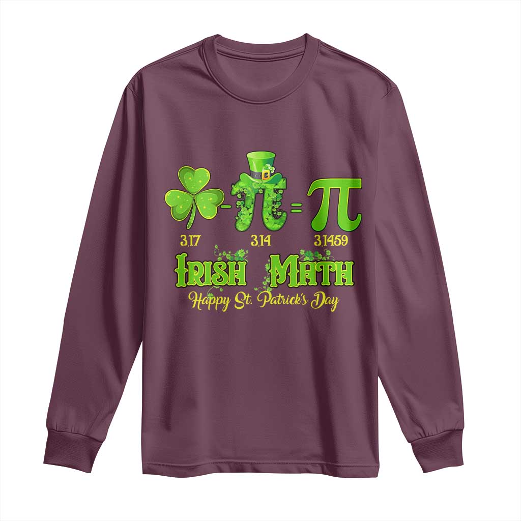 Funny Teacher St Patricks Day Long Sleeve Shirt Irish Math 3.14 Pi Shamrock Teacher Happy  Day