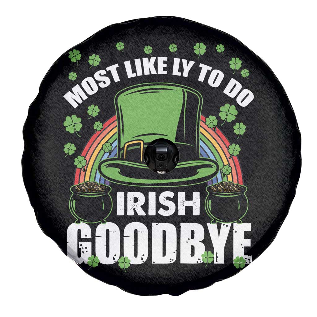 Funny St Patricks Day Drinking Spare Tire Cover Most Likely To Do Irish Goodbye Leprechaun Hat Rainbow