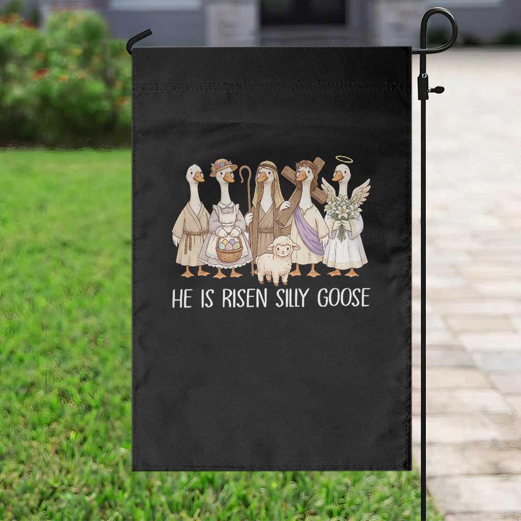 Funny Christian Easter He Is Risen Silly Goose Garden Flag Cute Faith-Based Geese Parody Gift with Jesus
