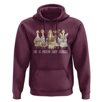 Funny Christian Easter He Is Risen Silly Goose Hoodie Cute Faith-Based Geese Parody Gift with Jesus