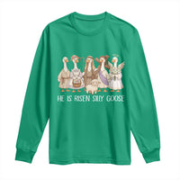 Funny Christian Easter He Is Risen Silly Goose Long Sleeve Shirt Cute Faith-Based Geese Parody Gift with Jesus
