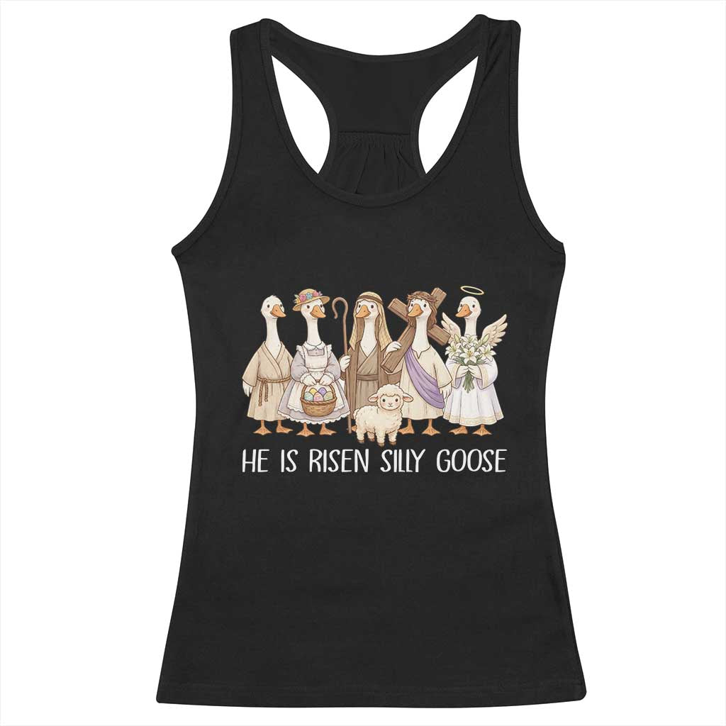 Funny Christian Easter He Is Risen Silly Goose Racerback Tank Top Cute Faith-Based Geese Parody Gift with Jesus