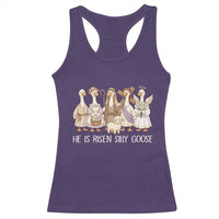 Funny Christian Easter He Is Risen Silly Goose Racerback Tank Top Cute Faith-Based Geese Parody Gift with Jesus
