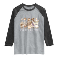 Funny Christian Easter He Is Risen Silly Goose Raglan Shirt Cute Faith-Based Geese Parody Gift with Jesus