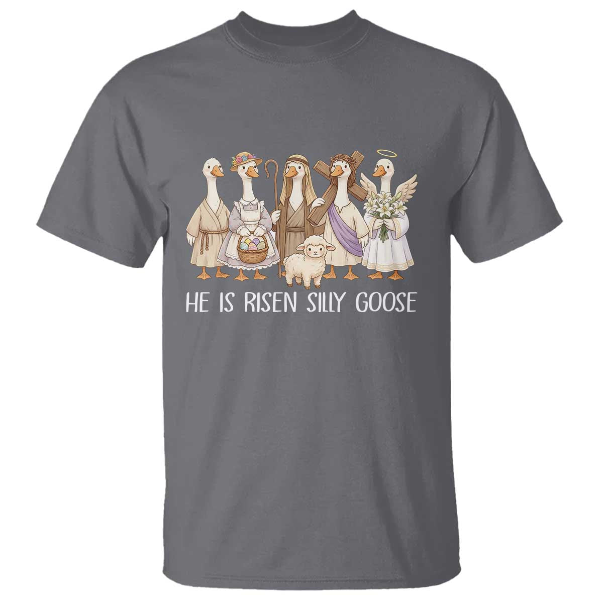 Funny Christian Easter He Is Risen Silly Goose T Shirt Cute Faith-Based Geese Parody Gift with Jesus