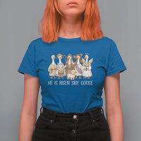 Funny Christian Easter He Is Risen Silly Goose T Shirt For Women Cute Faith-Based Geese Parody Gift with Jesus
