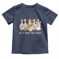 Funny Christian Easter He Is Risen Silly Goose Toddler T Shirt Cute Faith-Based Geese Parody Gift with Jesus