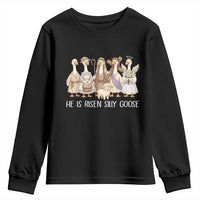 Funny Christian Easter He Is Risen Silly Goose Youth Sweatshirt Cute Faith-Based Geese Parody Gift with Jesus