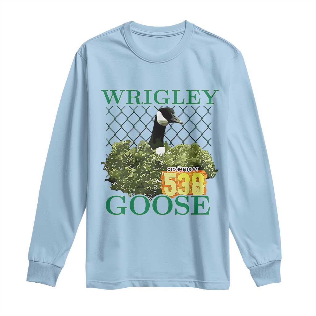 Funny Wrigley Goose Long Sleeve Shirt Section 538 Chicago