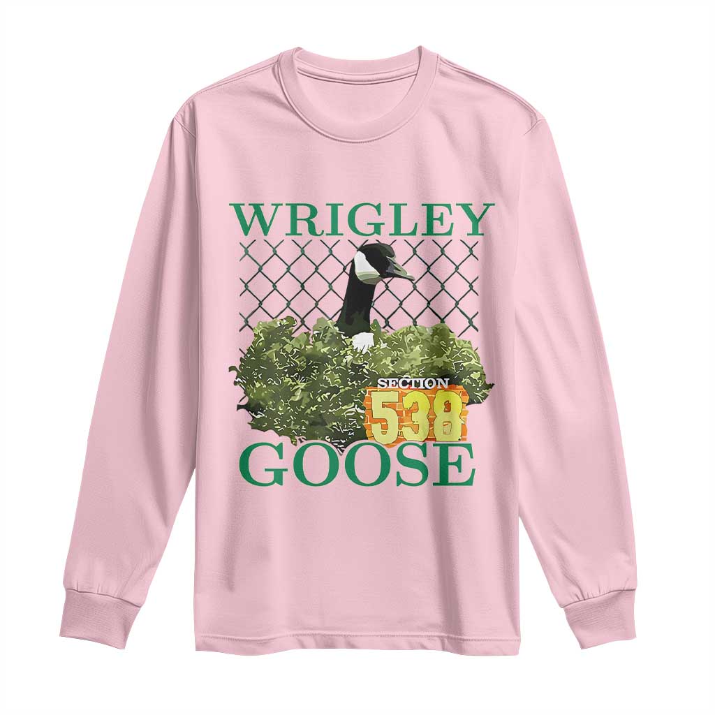 Funny Wrigley Goose Long Sleeve Shirt Section 538 Chicago