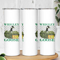 Funny Wrigley Goose Skinny Tumbler Section 538 Chicago