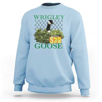 Funny Wrigley Goose Sweatshirt Section 538 Chicago