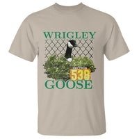 Funny Wrigley Goose T Shirt Section 538 Chicago