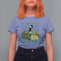 Funny Wrigley Goose T Shirt For Women Section 538 Chicago