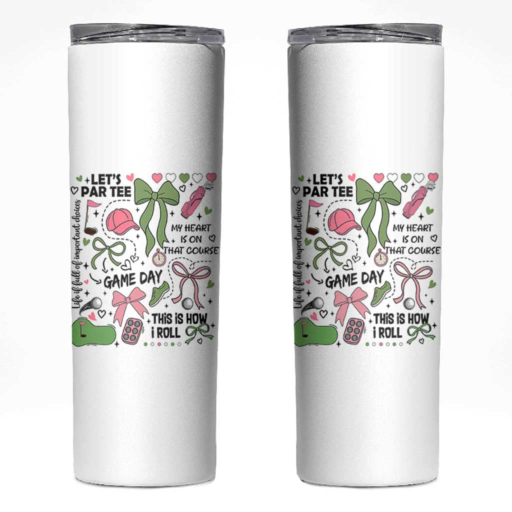 Lets Par-tee Coquette Golf Bows Skinny Tumbler Pink and Green Gear Girls Game Day Golfing Tradition