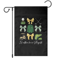 Funny Id Rather Be In Augusta Coquette Golfer Garden Flag Georgia Golf Traditions Golfing Fan Aesthetic