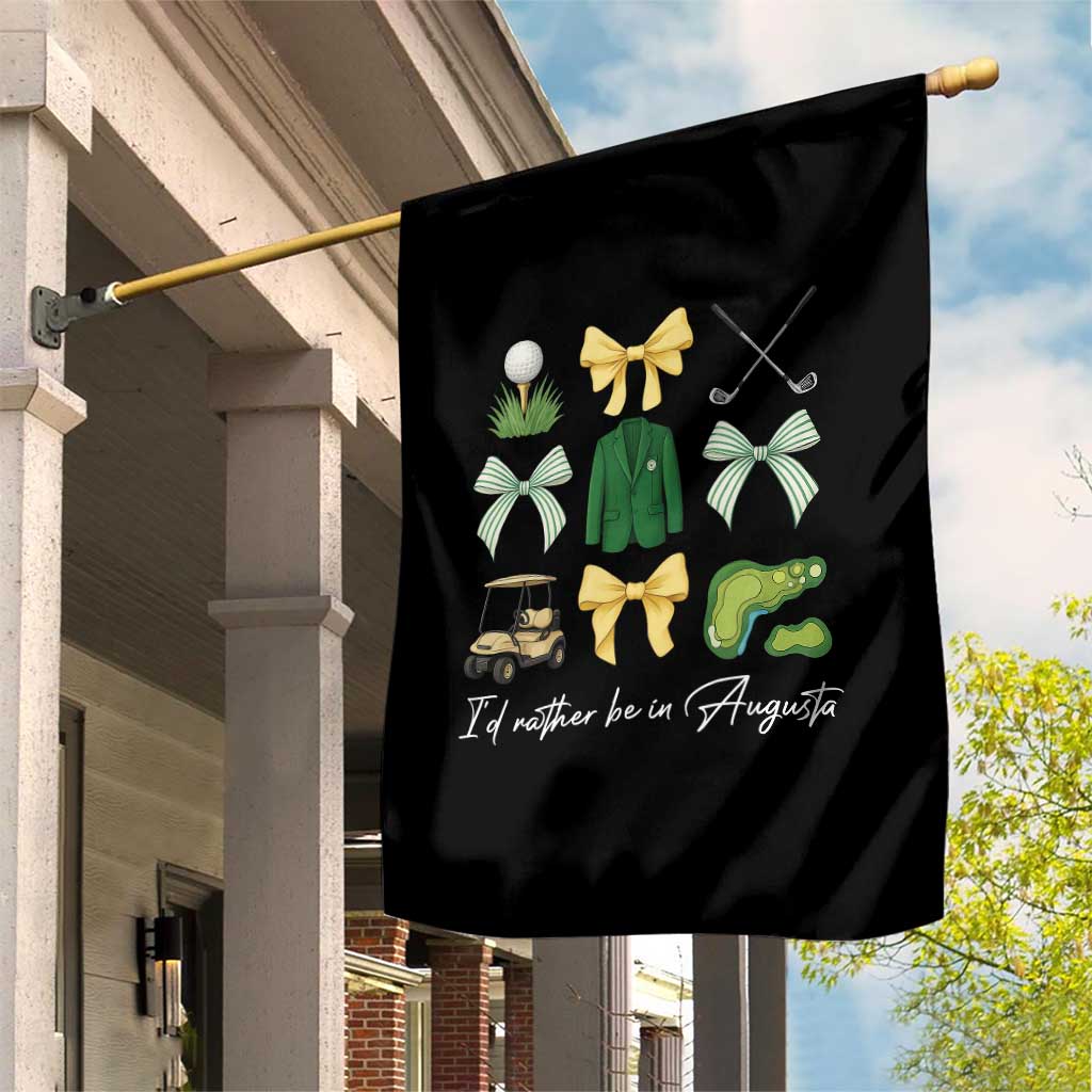 Funny Id Rather Be In Augusta Coquette Golfer Garden Flag Georgia Golf Traditions Golfing Fan Aesthetic