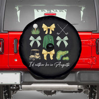 Funny Id Rather Be In Augusta Coquette Golfer Spare Tire Cover Georgia Golf Traditions Golfing Fan Aesthetic