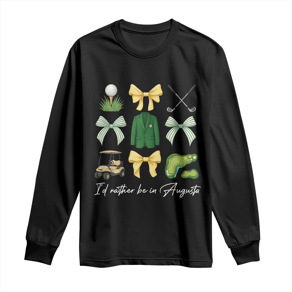 Funny Id Rather Be In Augusta Coquette Golfer Long Sleeve Shirt Georgia Golf Traditions Golfing Fan Aesthetic