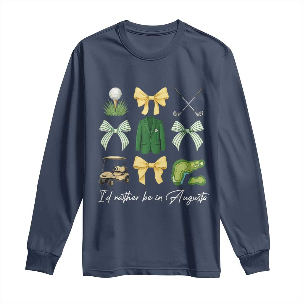 Funny Id Rather Be In Augusta Coquette Golfer Long Sleeve Shirt Georgia Golf Traditions Golfing Fan Aesthetic